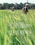 Cahiers de la fondation gilles caron n°1 : couleurs (Les)